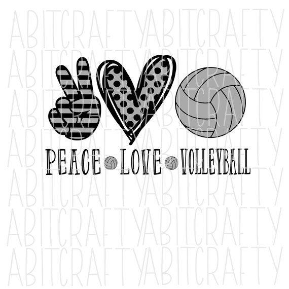 Download Peace Love Volleyball Png Svg Sublimation Digital Etsy