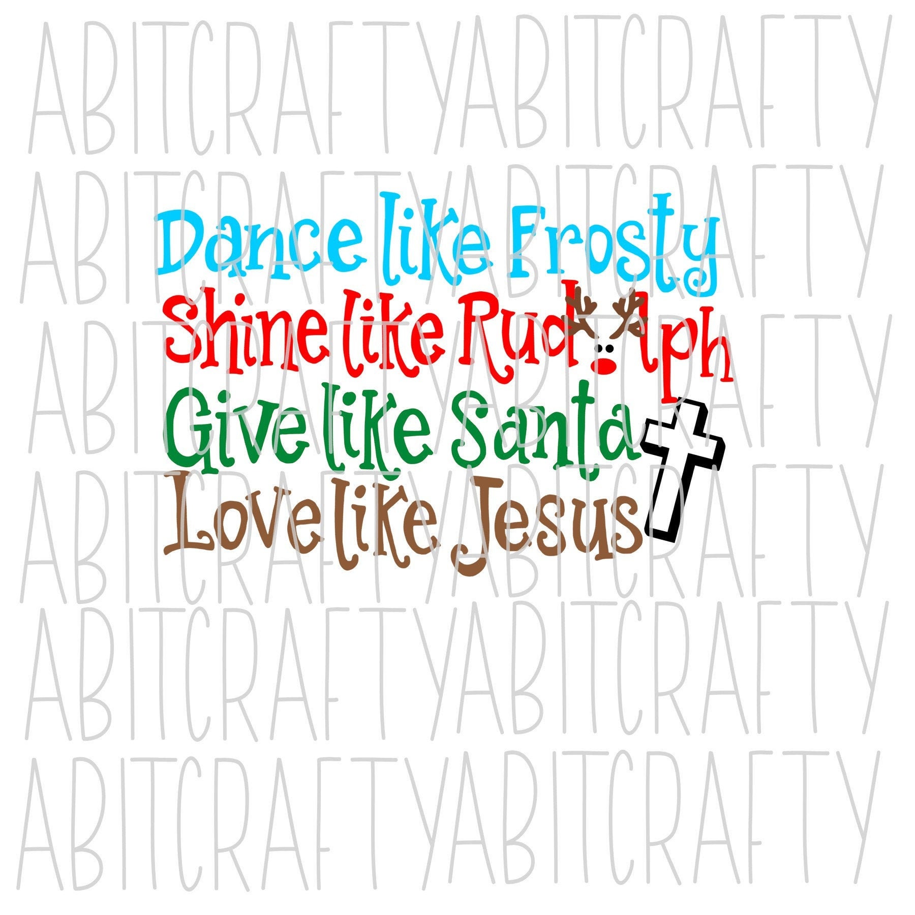 Download Dance Like Give Like Santa Love Like Jesus Svg Png Etsy