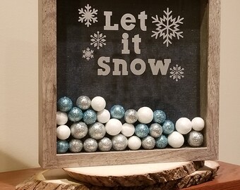 Christmas Let it Snow Shadowbox/christmas decor/christmas shadowbox/let it snow shadowbox/christmas sign/christmas wall hanging/shadowbox