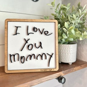 Handwriting Gift, I love you Sign, Handwriting Gift from Child, Mothers Day Gift, Gifts for Mom