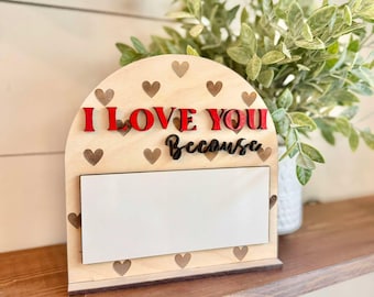 Letrero de borrado en seco "Te amo porque" para parejas, regalo romántico "Te amo", letrero reutilizable para el día de San Valentín, tablero "Te amo porque" para adultos