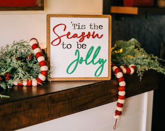 Tis the Season to be Jolly Sign - Farmhouse Christmas - Christmas Signs - Christmas Decor - 'Tis the Season to be Jolly Sign - Classic Xmas