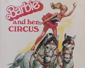 1976 Vintage Barbie Hardcover Picture Book &#39;Barbie and her Circus&#39; Published by Mattel