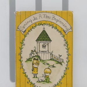 Vintage 1964 Spring is A New Beginning Joan Walsh Anglund