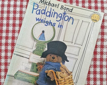 Vintage Paddington Weighs In by Michael Bond 1980