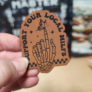 Laser Engraved Support Your Local MILFs Hat Patch, Leatherette