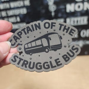Struggle Bus Captain Leatherette Hat Patch, Laser Engraved