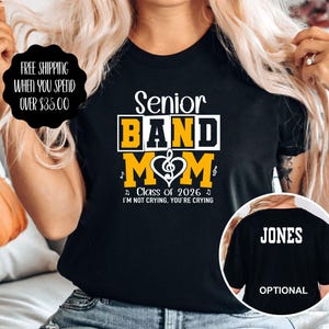Custom Senior Band Mom Shirt  Personalized Class of 2026  Perfect for Senior Night