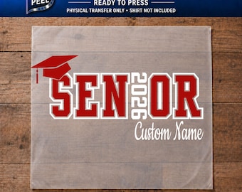 Custom Senior DTF Transfer, Personalized Graduation Design with Year, School Colors & Name, Mom Dad Grad Family, Hot Peel Ready to press
