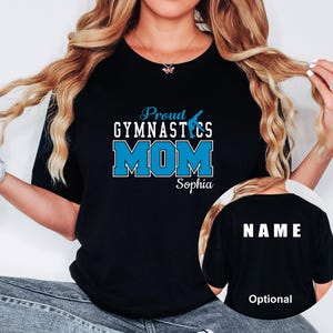 Custom Gymnastics Mom Tshirt, Cute Gymnast Shirt Custom Gymnastics Mom Tshirt, Cute Gymnast Shirt