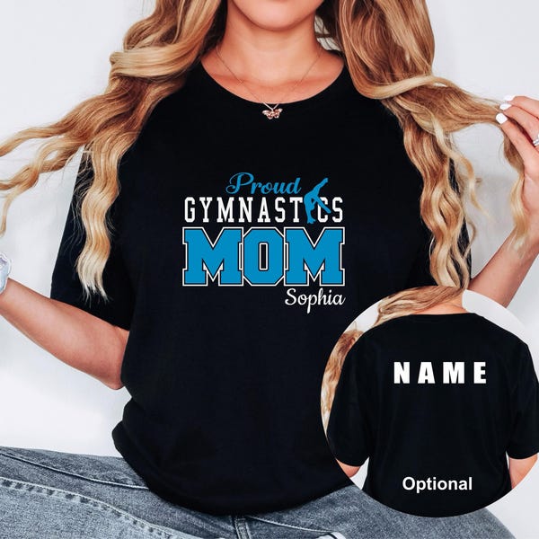Personalized Gymnastics Mom Shirt, Custom Gymnast mom shirt, Proud Gymnastics Mom Shirt