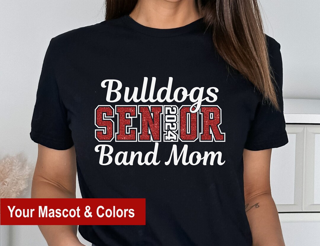 Customized Senior Band Mom Tshirt, Senior 2024 Band Mom, Personalized Band Mom Shirt, Glitter
