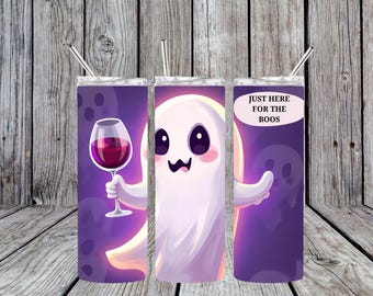 Cute Ghost 20oz tumbler wrap Just Here For the Boos, Sublimation PNG
