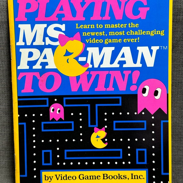 Rare HTF Playing Ms PAC-Man To Win Book Vintage Video Games 1982 Great Condition