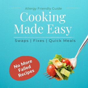 Może przedstawiać: Turkusowe tło z tekstem "Allergy Friendly Guide Cooking Made Easy" i "Swaps | Fixes | Quick Meals". Czerwone koło z napisem "No More Failed Recipes". Widelec trzyma sałatkę z pomidorami i ogórkiem.
