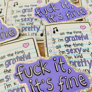 Fuck it, its fine Olivia Rodrigo guts inspired glitter vinyl sticker, bad idea right image 2