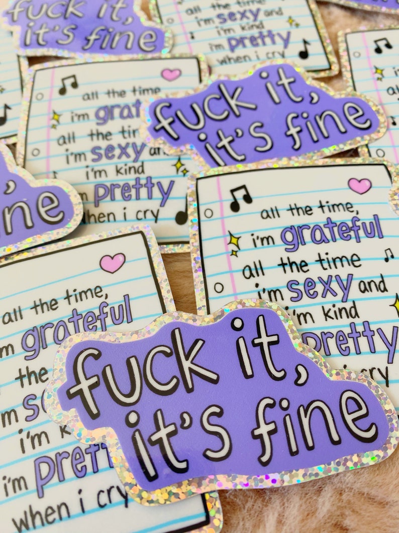 Fuck it, its fine Olivia Rodrigo guts inspired glitter vinyl sticker, bad idea right image 2