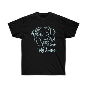 I LOVE MY AUSSIE T-shirt Shirt Tshirt Australian Shepherd Unisex  Cotton Tee
