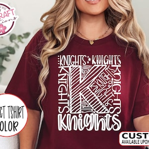 Knights Team Mascot Spirit Typography Shirt - School Mascot Pride Tshirt for Teachers, Students, Parents & Coach - Cheer, Football, Baseball