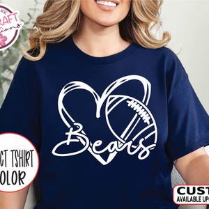 Bears Heart Football Tee, School Pride Shirt, Football Mom Gift, High School Spirit Wear, Team Mascot Sports Fan School Pride Shirt