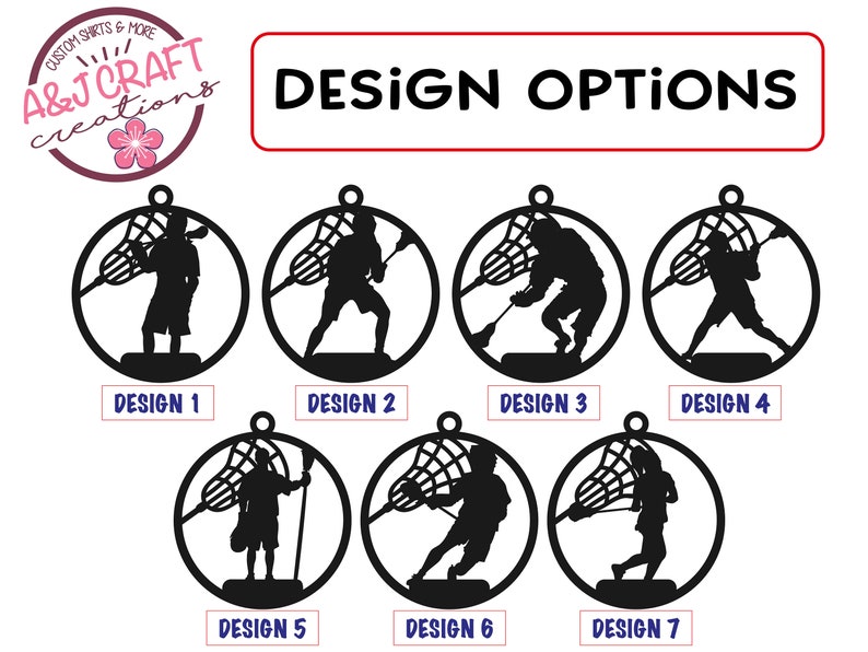 May include: Seven different lacrosse player designs for ornaments. Each design features a silhouette of a lacrosse player holding a lacrosse stick and a lacrosse net. The designs are numbered 1 through 7.