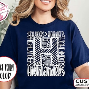 Highlanders Team Mascot Spirit Typography Shirt - School Mascot Pride Tshirt for Teachers, Students & Parents - Cheer, Football, Baseball