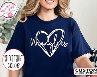 Wranglers Mascot Heart Typography Shirt – School Spirit Tee, Cheer, Football, Baseball, Soccer