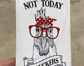 Download Not today clucker | Etsy