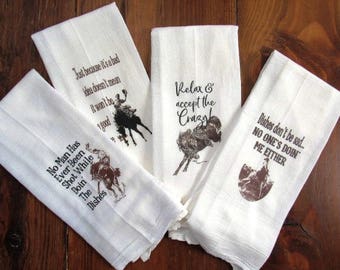 Western Tea towel bundle flour sack cowgirl kitchen farmhouse decor Dishes don't be sad Vintage bronc rodeo cowgirl fs181 fs182 fs183 fs184