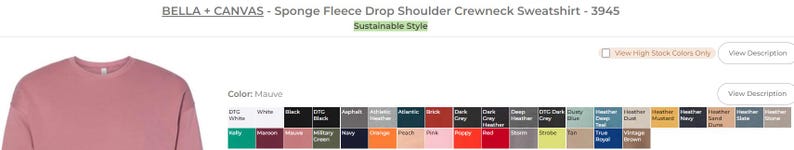 May include: A mauve long-sleeve sweatshirt with a crew neck and drop shoulders. The sweatshirt is made of sponge fleece and is available in a variety of colors. "Sustainable Style" is written in green text on a white background.