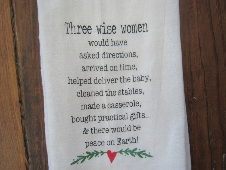 Funny Tea towel towels fs191 three wise women christmas funny dish flour sack kitchen farmhouse holiday decor peace on earth image 3