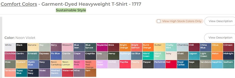 May include: A color chart showing a variety of garment-dyed colors for a heavyweight t-shirt. The colors are arranged in rows and columns, and include shades of white, black, blue, green, red, orange, yellow, brown, and purple. The text "Comfort Colors - Garment-Dyed Heavyweight T-Shirt - 1717" is at the top of the image. The text "Sustainable Style" is in a green box below the title. The text "Color: Neon Violet" is below the color chart.