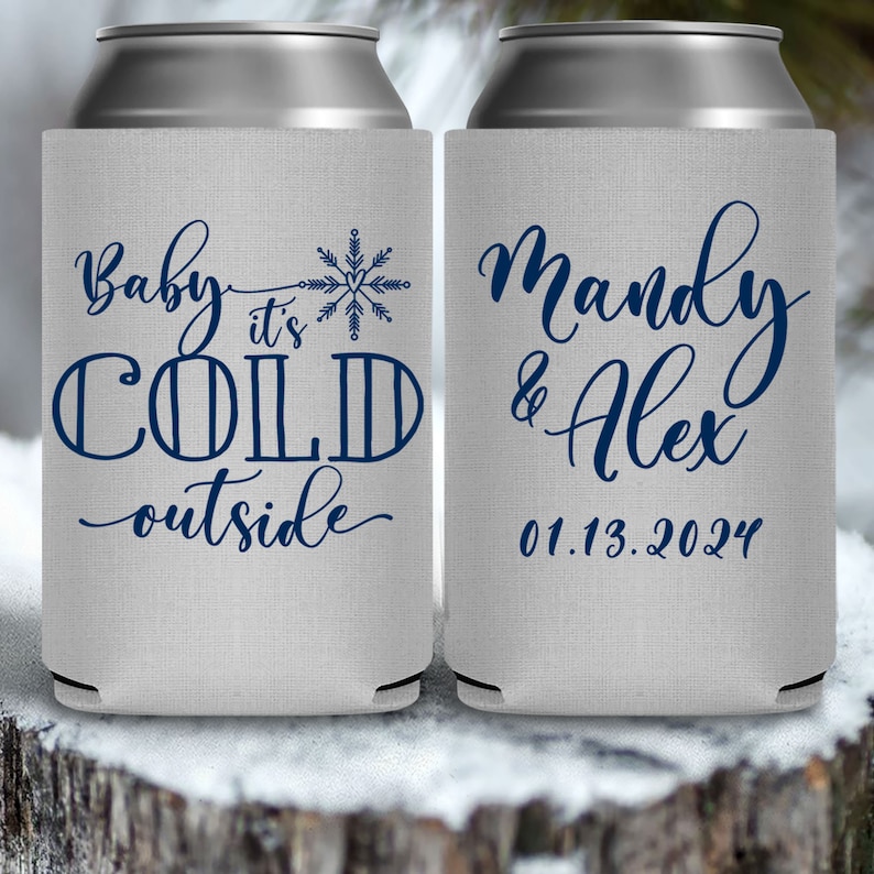 Winter Wedding Favors for Guests in Bulk Snow Wedding Can Coolers With Snowflake Decorations Baby It's Cold Outside Wedding Favor Ideas 1A image 3