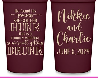 Wedding Party Cups Funny Wedding Favors For Guests Custom Party Cups Country Wedding Party Gifts He Found His Princess She Got Her Hunk 1A