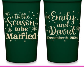 Christmas Wedding Party Cups Wedding Favors For Guests in Bulk Christmas Wedding Decor Wedding Party Gifts Tis The Season To Be Married 1A