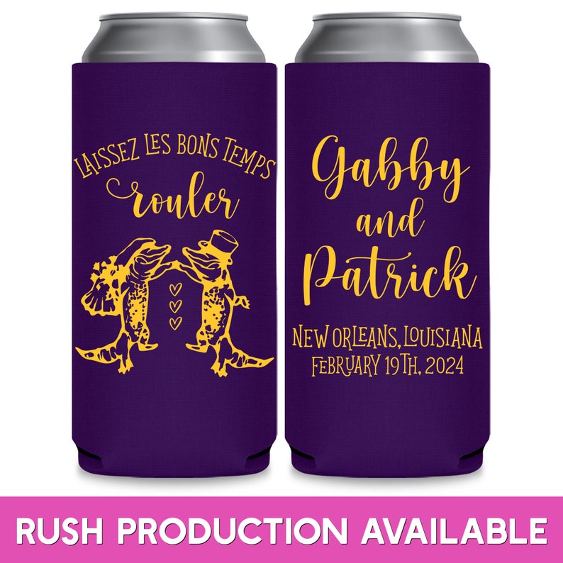 May include: Two purple and gold can coolers. The left cooler has a graphic of two alligators dancing with the text 'LAISSEZ LES BONS TEMPS rouler.' The right cooler has the text 'Gabby and Patrick NEW ORLEANS, LOUISIANA FEBRUARY 19TH, 2024.'