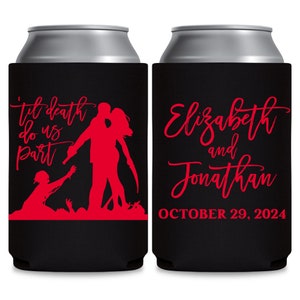 May include: Two black can coolers with red text and images. The left cooler has a silhouette of a couple kissing with a zombie reaching out to them. The text reads 'til death do us part'. The right cooler has the text 'Elizabeth and Jonathan OCTOBER 29, 2024'.