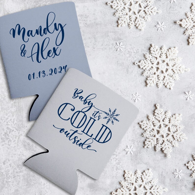 Winter Wedding Favors for Guests in Bulk Snow Wedding Can Coolers With Snowflake Decorations Baby It's Cold Outside Wedding Favor Ideas 1A image 4