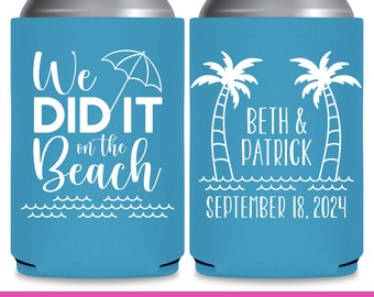 Beach Wedding Can Coolers Wedding Party Gift Coastal Wedding Decor We Did It On The Beach Wedding Favors for Guests Wedding Favor Ideas 1A