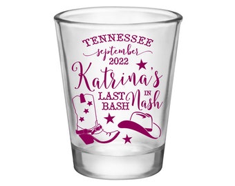 Nashville Bachelorette Party Favors for Guests Custom Shot Glasses Country Bridal Shower Gift Bridesmaid Shot Glasses Last Bash In Nash 1A