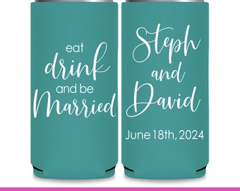 Wedding Can Coolers Wedding Favors for Guests in Bulk Seltzer Slim Can Coolers Eat Drink Be Married Wedding Party Gifts for Wedding Guest 2A
