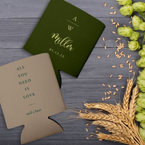 Wedding Can Coolers Wedding Favor Ideas All You Need Is Love & Beers Can Holder Asking Bridesmaid Gifts Wedding Favors for Guests in Bulk 1A image 4