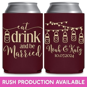 May include: Two maroon can coolers with white text. The left cooler has the text 'eat drink and be married' with a small heart design. The right cooler has a string of lights with hearts and the text 'Noah & Katy 10.07.2024'.