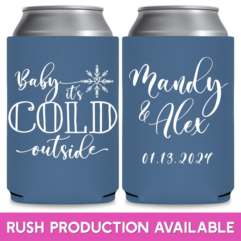 Winter Wedding Favors for Guests in Bulk Snow Wedding Can Coolers With Snowflake Decorations Baby It's Cold Outside Wedding Favor Ideas 1A image 1