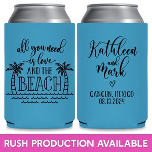 Beach Wedding Favors for Guests in Bulk Asking Bridesmaid Proposal Gift Wedding Can Coolers All You Need Is Love Coastal Wedding Decor 1A image 1