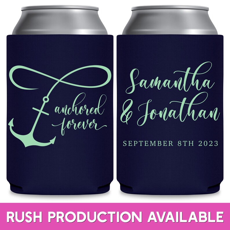 May include: Two navy blue can coolers with a light green anchor and infinity symbol on the left cooler and the text 'anchored forever'. The right cooler has the text 'Samantha & Jonathan' and 'SEPTEMBER 8TH 2023'.