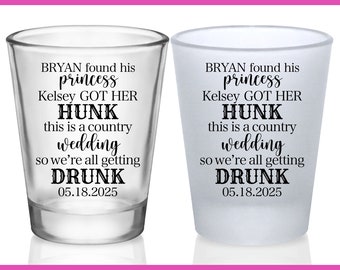 Country Wedding Shot Glasses Funny Wedding Favors for Guests Customized Shot Glasses Wedding Party Gifts He Found Princess She Got Hunk 2A