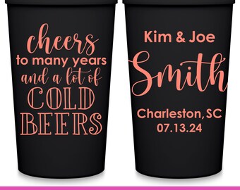 Wedding Cups Wedding Favors for Guests in Bulk Personalized Party Cups Wedding Party Gifts Custom Cups Cheers To Many Years & Beer Cups 1A