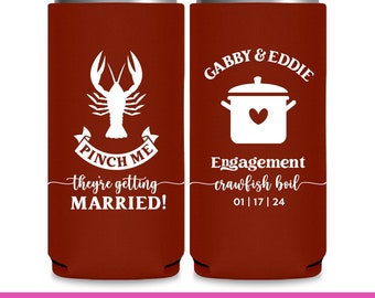 Wedding Can Coolers Wedding Favors for Guests Slim Can Coolers Wedding Party Gift Crawfish Boil Engagement Party Pinch Me Getting Married 1A