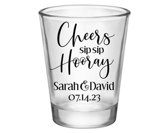 Wedding Shot Glasses Wedding Favors for Guests in Bulk Custom Shot Glasses Wedding Party Gifts Custom Shot Glasses Sip Sip Hooray 2A Cheers